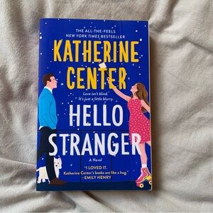 'Hello Stranger' by Katherine Center in paperback
